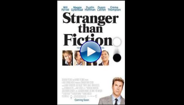  Stranger Than Fiction (2006)