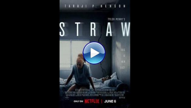 Straw (2025)