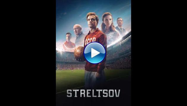Streltsov (2020) HDCAM  Full Movie Watch Online Free