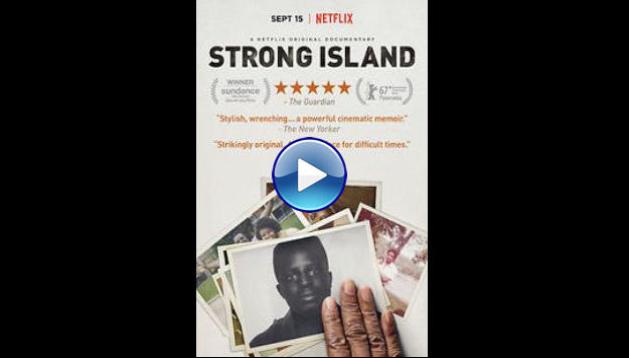 Strong Island (2017)