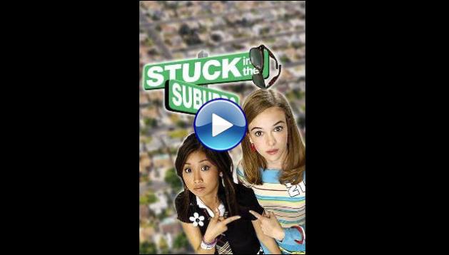 Stuck in the Suburbs (2004)