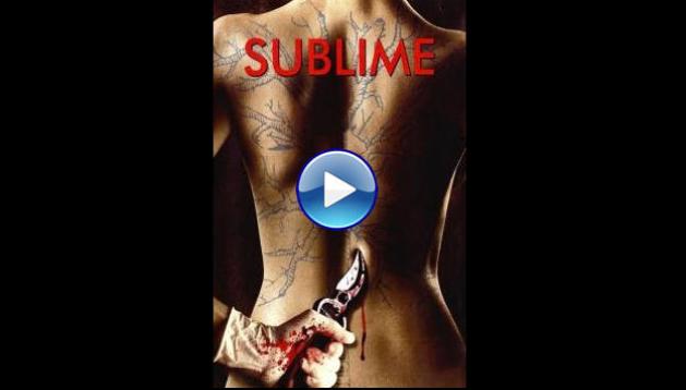 Sublime (2007)