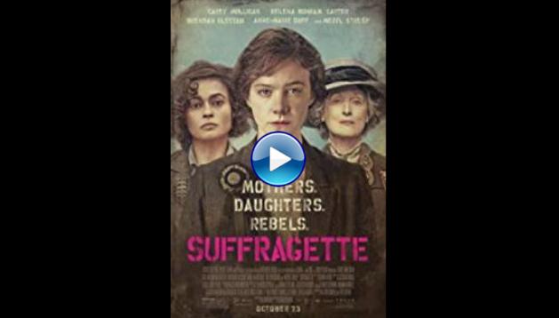 Suffragette (2015)