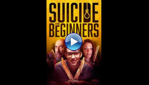 Suicide for Beginners (2022)