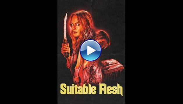 Suitable Flesh (2023) HD Full Movie Watch Online Free