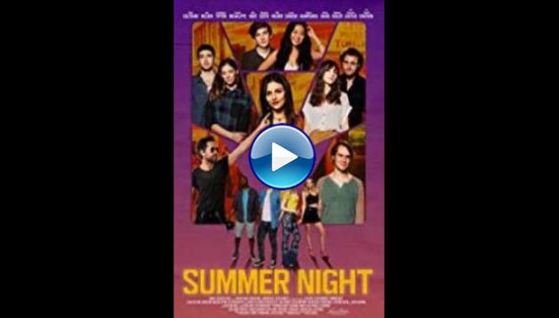 Summer Night (2019)