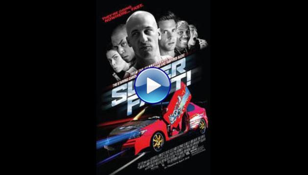 Superfast (2015)