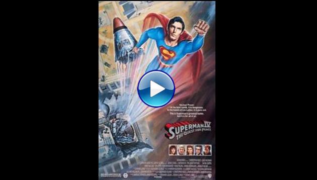 Superman IV: The Quest for Peace (1987)