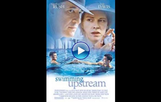 Swimming Upstream (2003)