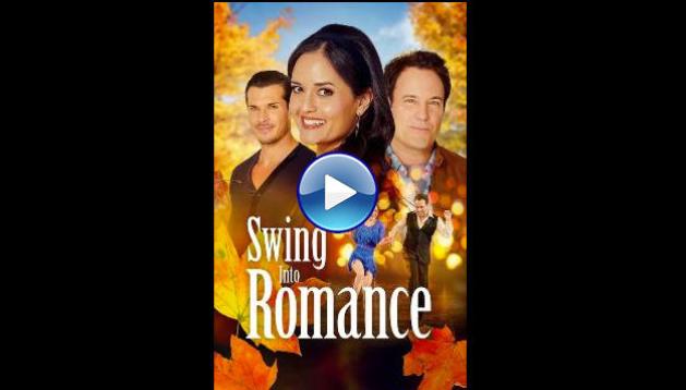 Swing Into Romance (2023)