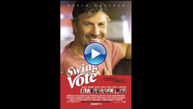 Swing Vote (2008)