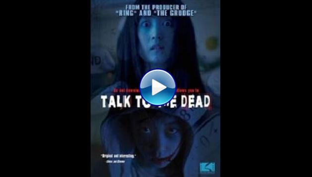 Talk to the Dead (2013)