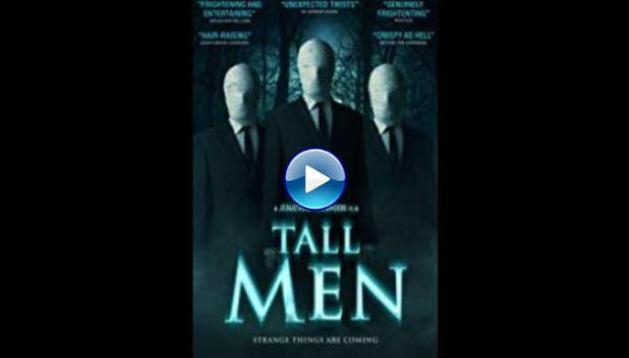 Tall Men (2016)