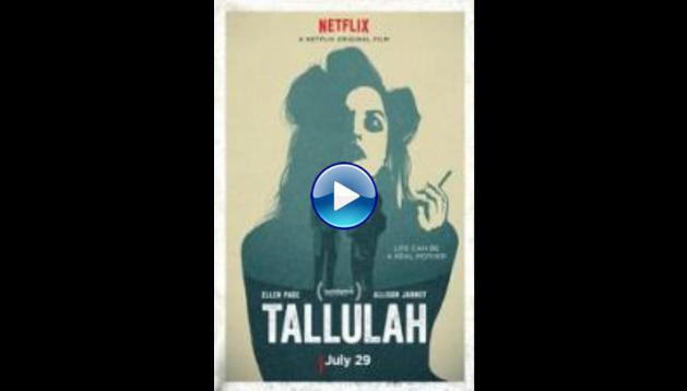 Tallulah (2016)