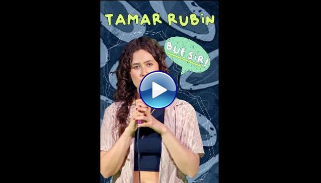 Tamar Rubin: But Sir! (2024)