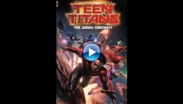 Teen Titans: The Judas Contract (2017) BluRay Full Movie Watch Online Free