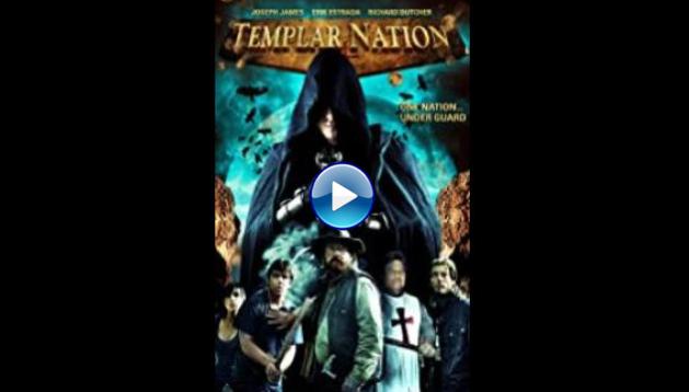 Templar Nation (2013)