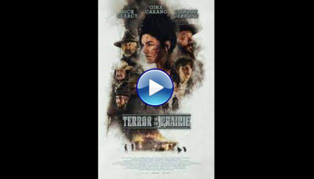 Terror on the Prairie (2022)