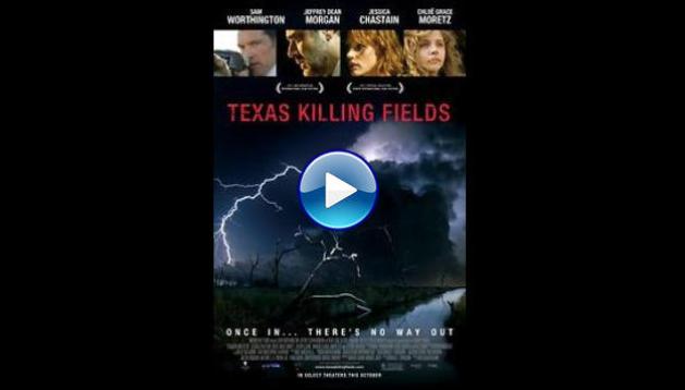 Texas Killing Fields (2011)