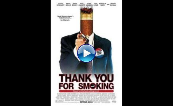 Thank You for Smoking (2005)