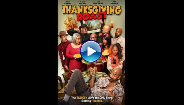 Thanksgiving Roast (2021)