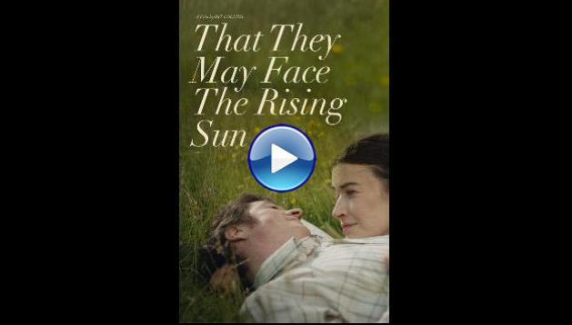 That They May Face the Rising Sun (2023) HD Full Movie Watch Online Free