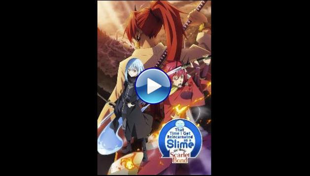 That Time I Got Reincarnated as a Slime the Movie: Scarlet Bond (2022)