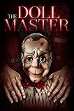 The Doll Master (2017)