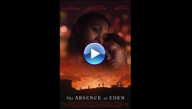 The Absence of Eden (2023)