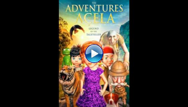 The Adventures of A�ela (2020)