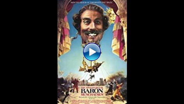 The Adventures of Baron Munchausen (1988)