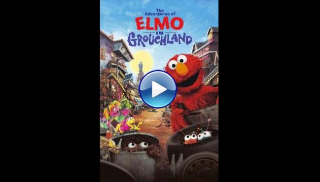 The Adventures of Elmo in Grouchland (1999)
