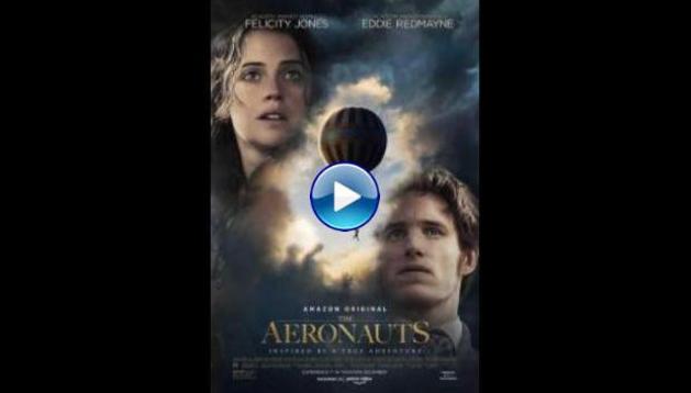 The Aeronauts (2019) HD Full Movie Watch Online Free