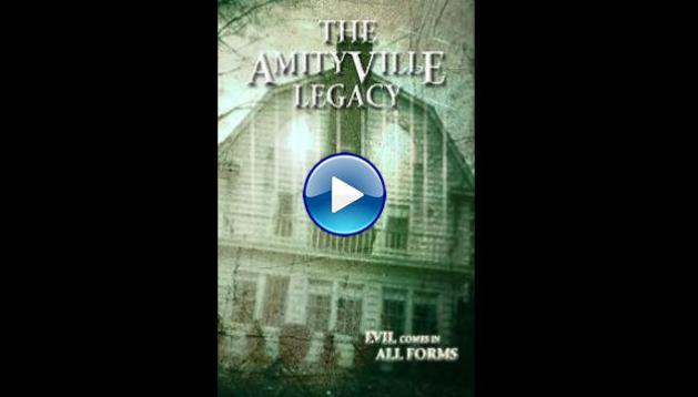The Amityville Legacy (2016)