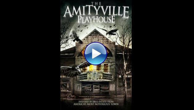 The Amityville Playhouse (2015)