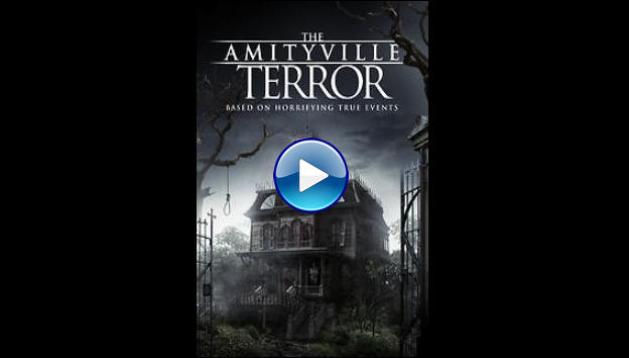 The Amityville Terror (2016)