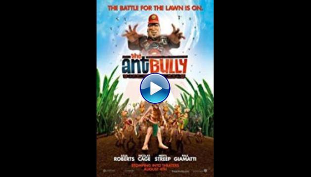 The Ant Bully (2006)