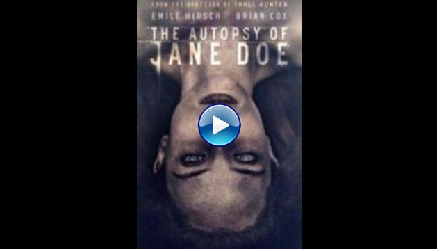 The Autopsy of Jane Doe (2016)