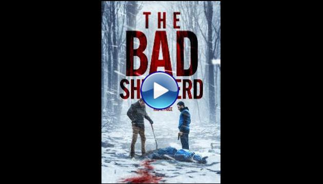 The Bad Shepherd (2024)