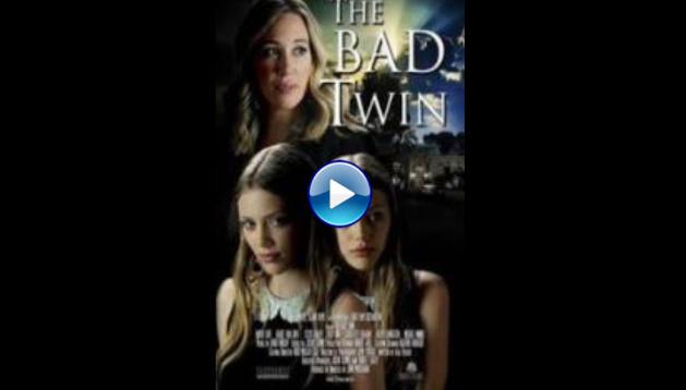 The Bad Twin (2016)