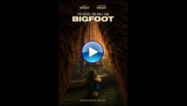 The Badge, the Bible, and Bigfoot (2019)