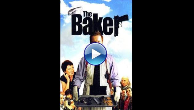 The Baker (2007)