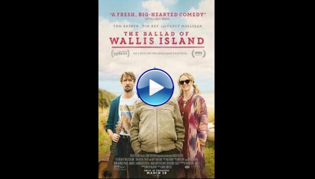 The Ballad of Wallis Island (2025)