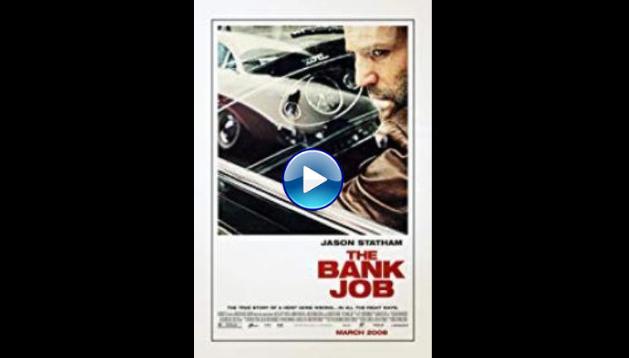 The Bank Job (2008)