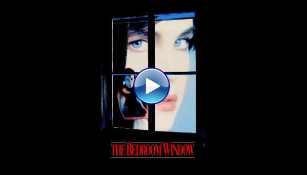 The Bedroom Window (1987)