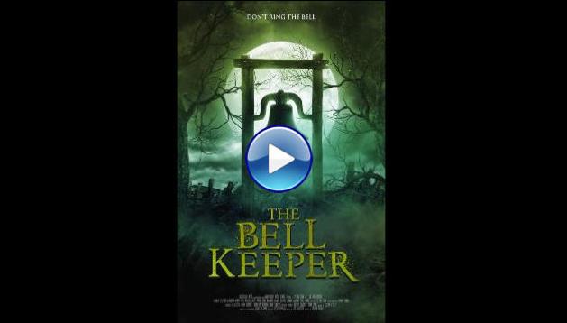 The Bell Keeper (2023)