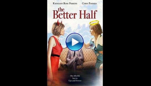 The Better Half (2015)