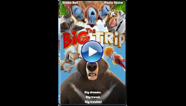 The Big Trip (2019)