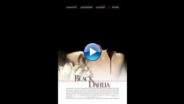 The Black Dahlia (2006)