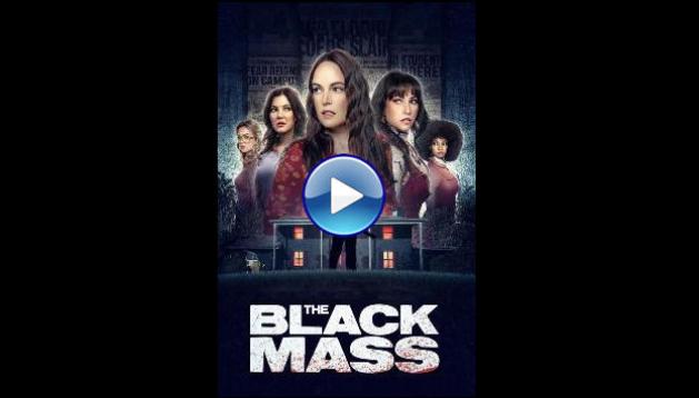 The Black Mass (2023)